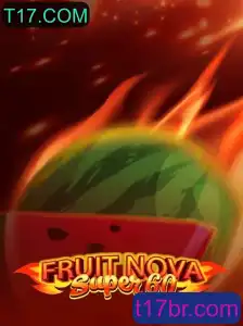 Explorando o Mundo do Jogo FruitNovaSuper60 e a Conexão com T17.COM